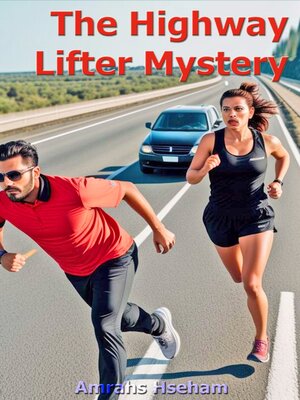 cover image of The Highway Lifter Mystery